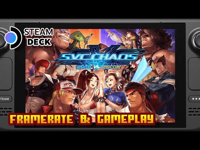 SNK VS. CAPCOM SVC CHAOS - (Valve Steam Deck) - Framerate & Gameplay