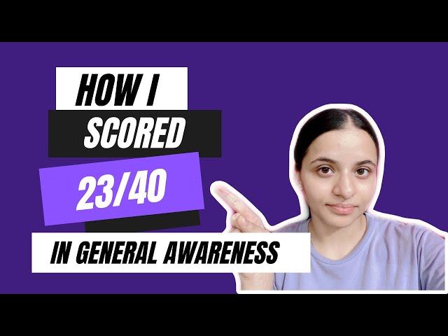 General Awareness strategy for Bank exams 2023| easily score 20+ in GA