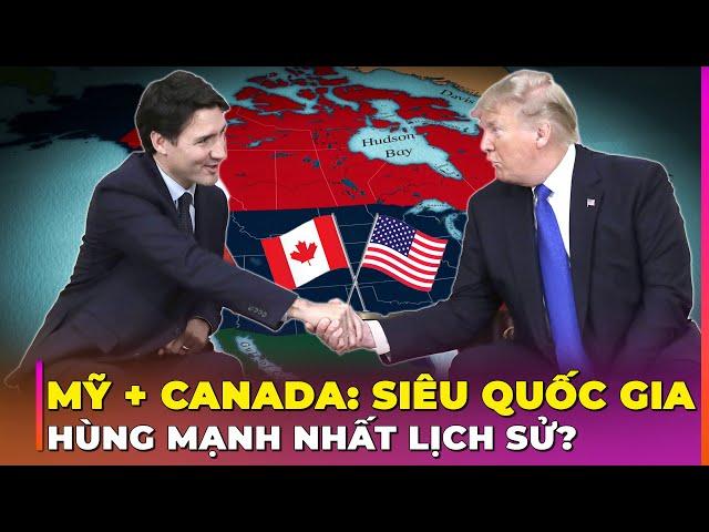 ĐIỀU GÌ SẼ XẢY RA KHI MỸ VÀ CANADA HỢP NHẤT? | Ghiền Địa Lý