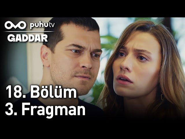 Gaddar 18. Bölüm 3. Fragman