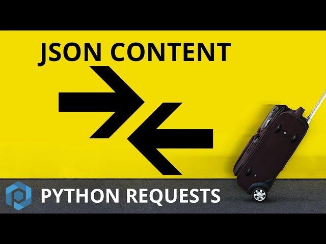 Python Requests | JSON