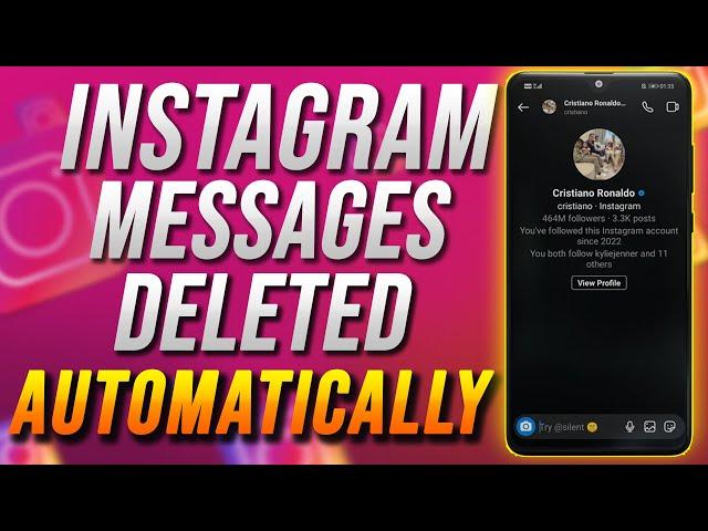 Instagram Automatically Deletes Messages | Why Instagram Messages Disappear  | Instagram DM Bug