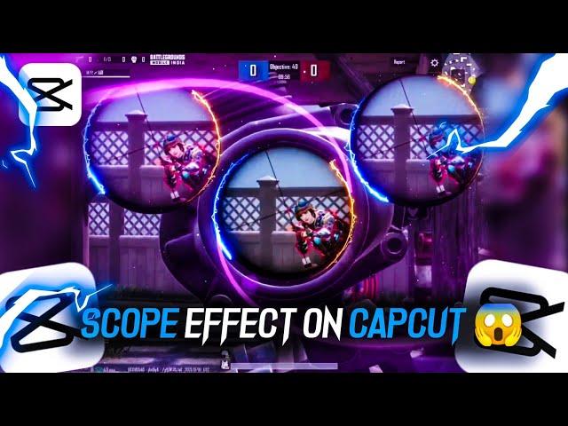 HOW TO MAKE THIS SCOPE EFFECT ON CAPCUT  | ANDROID EDIT 