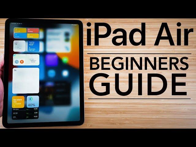 iPad Air - Complete Beginners Guide