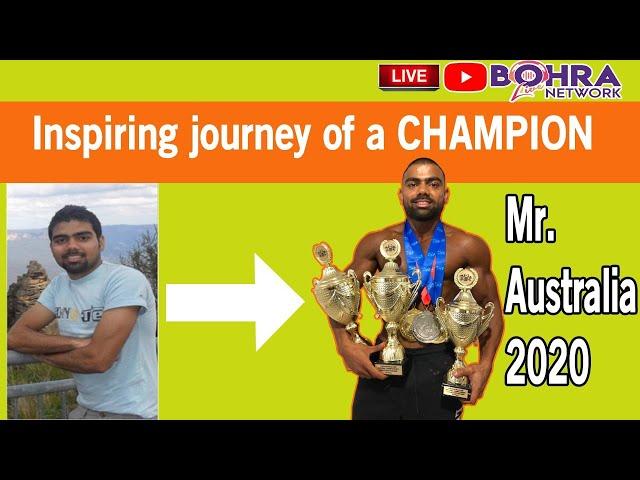 Mr Australia 2020 | First Pakistani & Dawoodi Bohra Body Builder Who Won National Championship