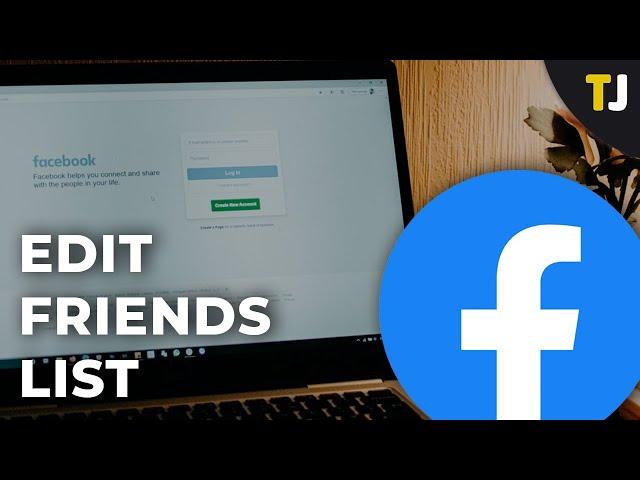 How to Edit Friend Lists in Facebook