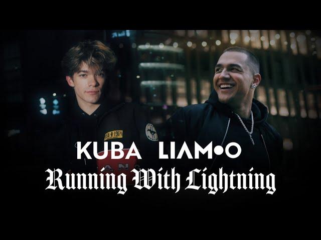 LIAMOO & KUBA - Running With Lightning (Official Video)