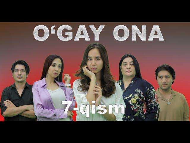 O'gay ona (7 qism) Ўгай она (7-қисм) UGAY ONA