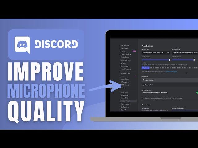 How To Improve MIc Quality On Discord - Complete Guide