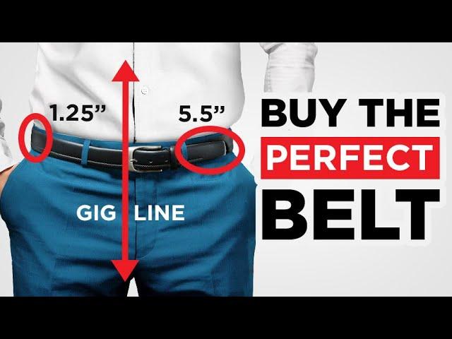 How To Buy The PERFECT Belt (Belt Size, Belt Type, Belt Matching)