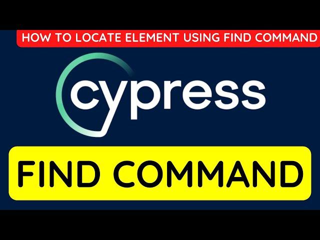 Cypress tutorial 9 - How to locate element using find command