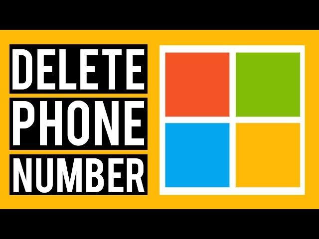 How To Delete Phone Number From Microsoft Account