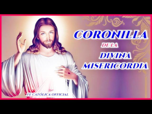 ️ CORONILLA DE LA DIVINA MISERICORDIA  FE CATÓLICA OFFICIAL