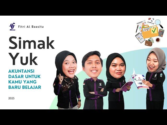 Akuntansi Dasar untuk Kamu yang Baru Belajar | Sertifikat Kursus | Sekolah Youtube Fitri Al Baasitu