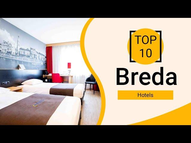 Top 10 Best Hotels to Visit in Breda | Netherlands - English