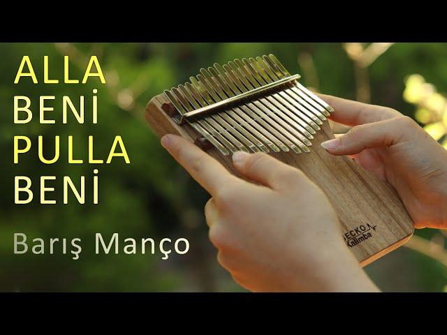 Barış Manço - Alla Beni Pulla Beni | Kalimba