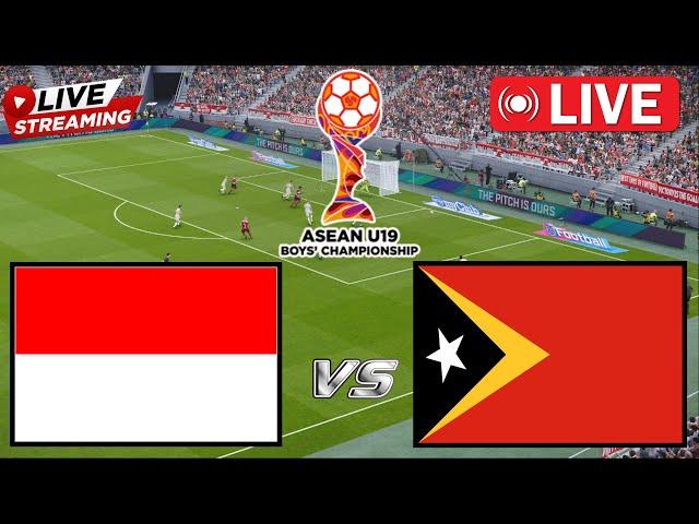 LIVE : INDONESIA U19 VS TIMOR LESTE U19 | ASEAN U19 BOYS' CHAMPIONSHIP | PERTANDINGAN HARI INI