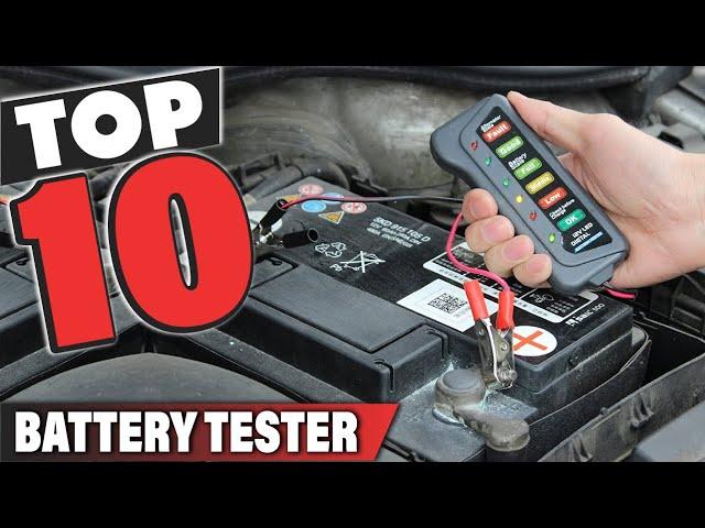 Best Battery Tester In 2024 - Top 10 Battery Testers Review