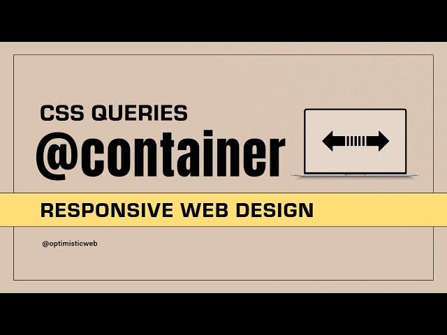 CSS Container Queries Are Changing Responsive Web Layouts Forever!