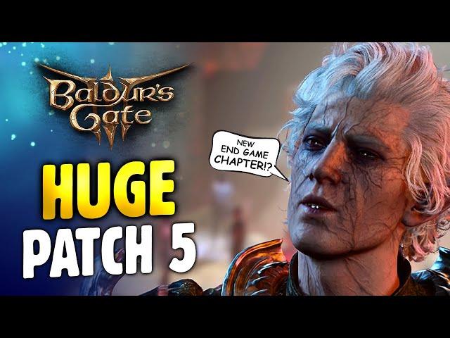 Baldur's Gate 3 - ABSOLUTELY HUGE Patch 5 Update! (New Ending) Notes & Overview