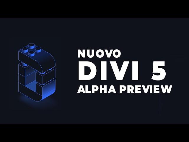 Prime Impressioni sul Nuovo Tema e Builder Divi 5 - Versione Alpha -