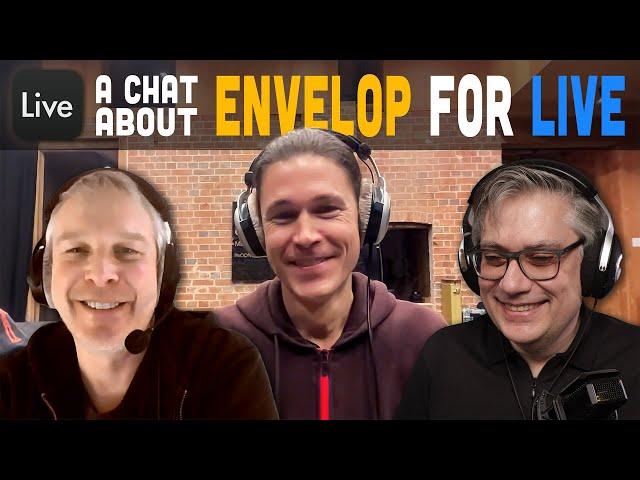 A Conversation With Envelop for Live Lead Developer Mark Slee