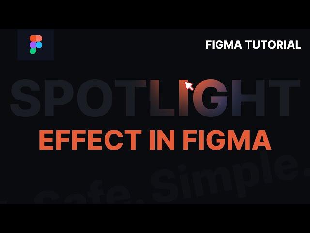 How to Create Interactive Spotlight Effect in Figma | Figma Tutorial