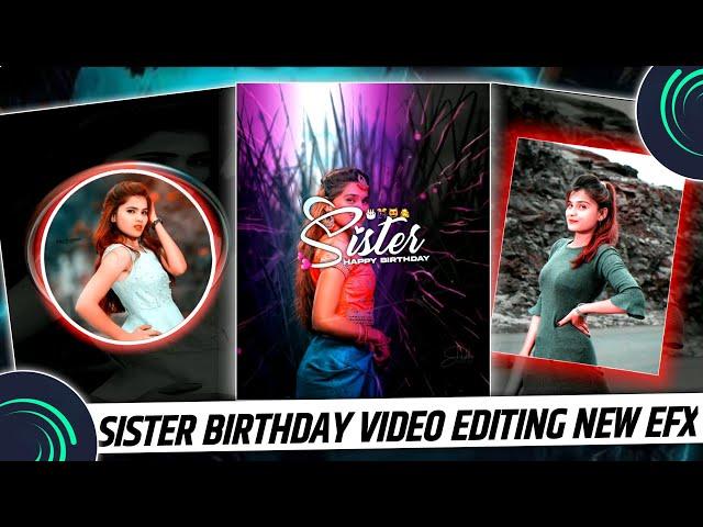 girl birthday video editing alight motion | Sister Birthday status Video Editing in alight motion