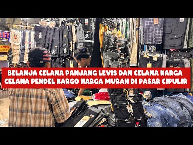 Belanja celana Levi’s jins panjang dan pendek  d pasar cipulir