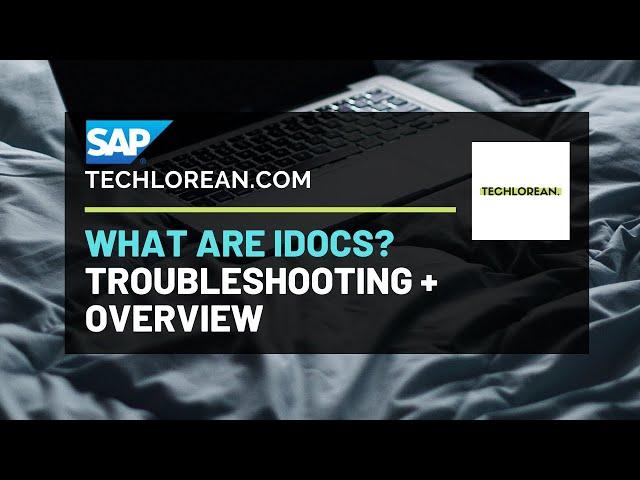 SAP IDOC TROUBLESHOOTING TIPS AND TCODES | WHAT IS AN IDOC?