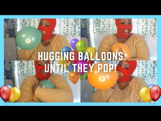 Blowing Up Balloons And Hugging Them Until They Pop! | HUG 2 POP #balloonpooping #asmrsounds