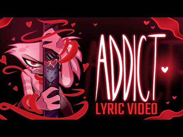 ADDICT (Music Video) - HAZBIN HOTEL LYRICS