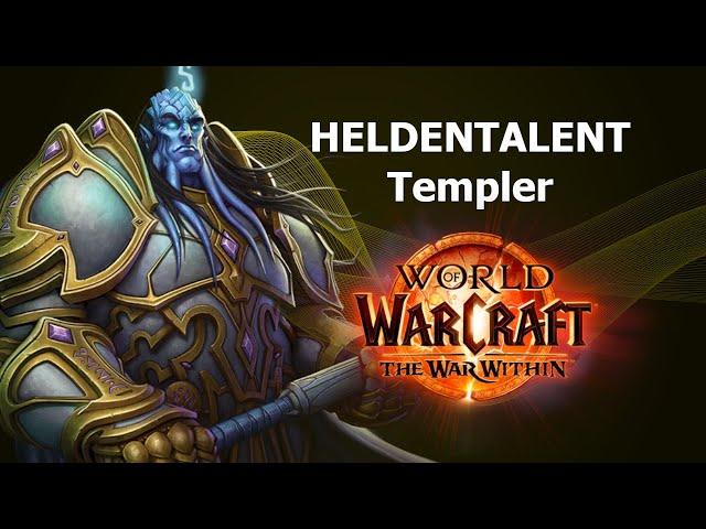 Templer Paladin Heldentalente - WoW The War Within Talent Vorschau | Vergelter Paladin