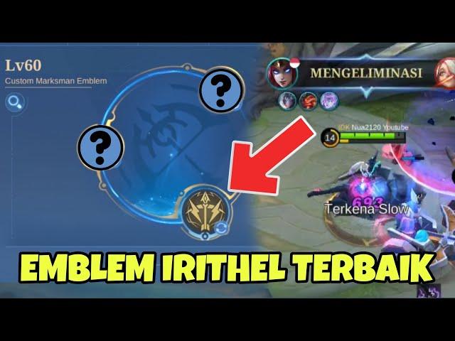 EMBLEM REVAMP IRITHEL TERBAIK 2023 - MOBILE LEGENDS