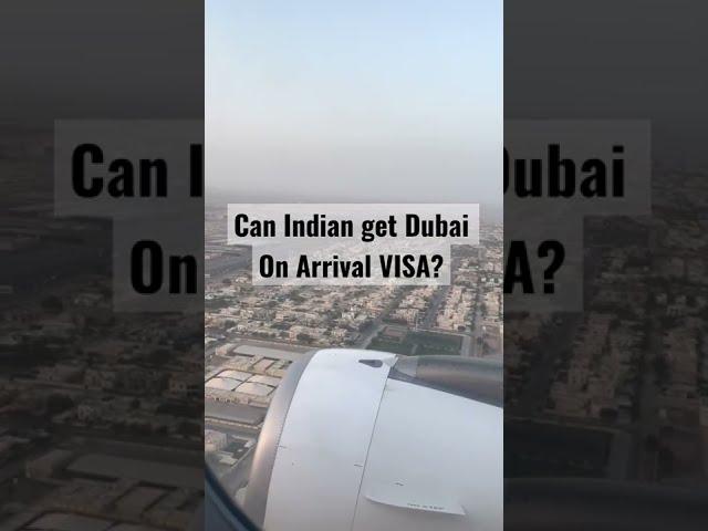 Dubai On Arrival Visa for Indian