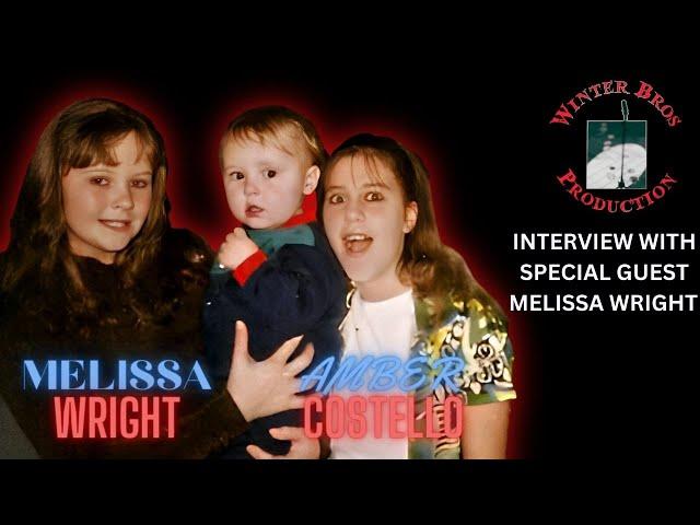 Interview With Amber Costello's childhood friend: Melissa Wright