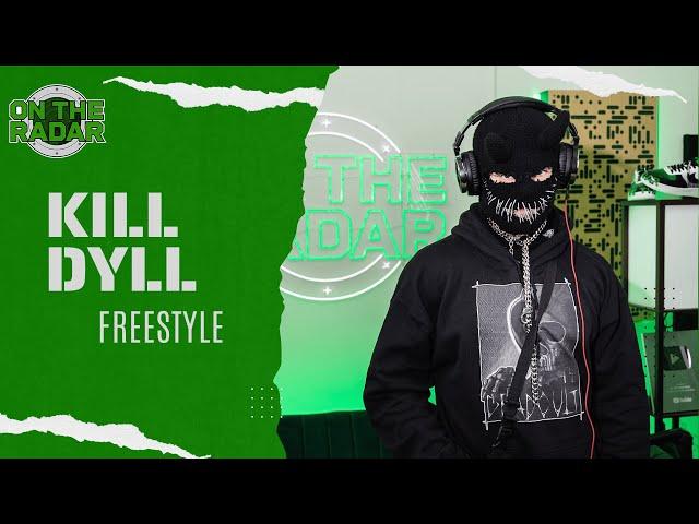 The Kill Dyll "On The Radar" Freestyle