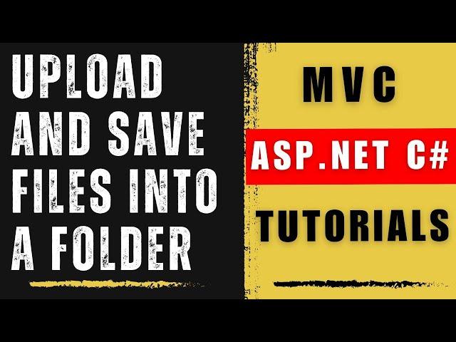 MVC Upload Files and save into Folder Visual studio asp.net c#