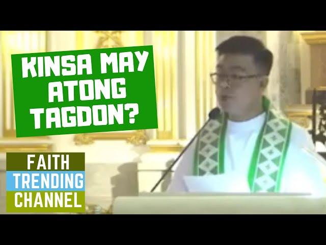 DILI KA KATULGON ANING SERMON: KINSA MAY ATONG TAGDON? (14TH SUNDAY IN ORDINARY TIME, CYCLE B)