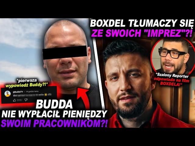 BUDDA ZOSTAWIŁ PRACOWNIKÓW BEZ PIENIĘDZY?! (BOXDEL, WARDEGA, SZALONY REPORTER, JOSE KOLEKCJONER)