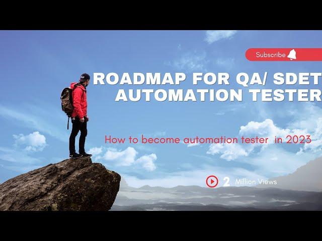 How to become QA/SDET Automation engineer in 2023 ! Roadmap to QA Automation #automationtesting