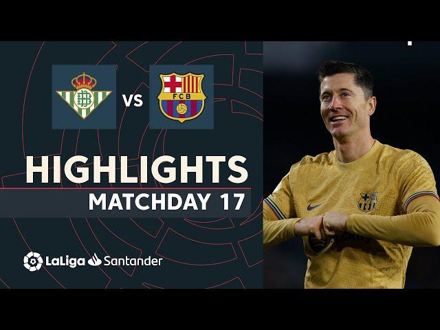 Highlights Real Betis vs FC Barcelona (1-2)