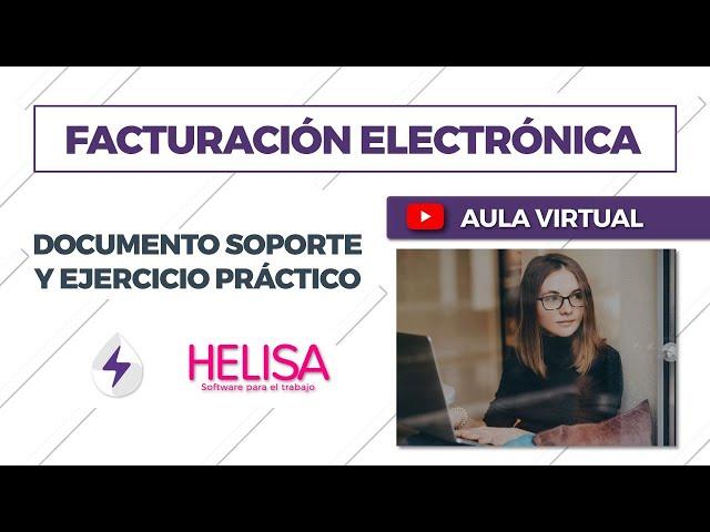 Aula Virtual: Documento Soporte y ejercicio práctico en Helisa