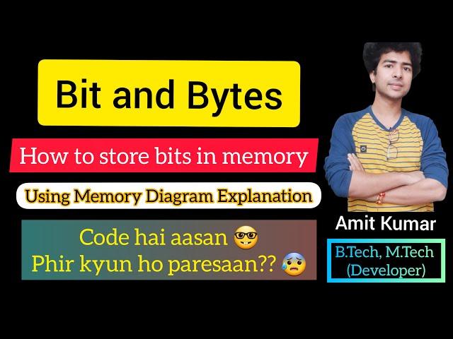 19. Bits and Bytes in Hindi || Bits and Bytes in coding || C full tutorials ||