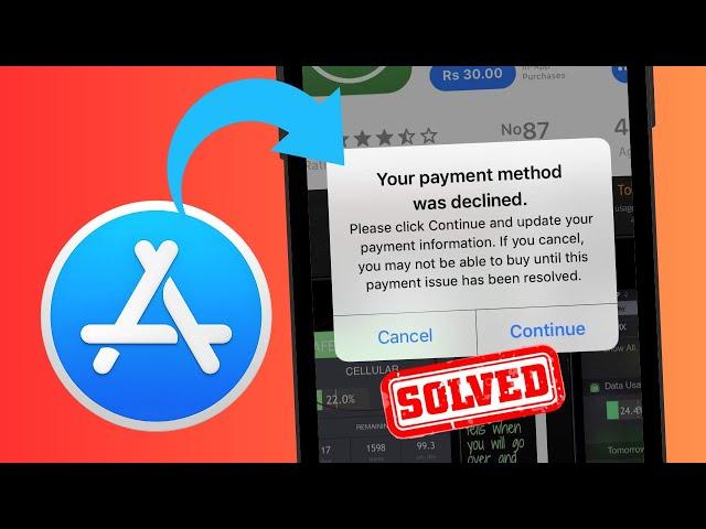 How to Fix Your Payment Method Was Declined App Store | iOS 17