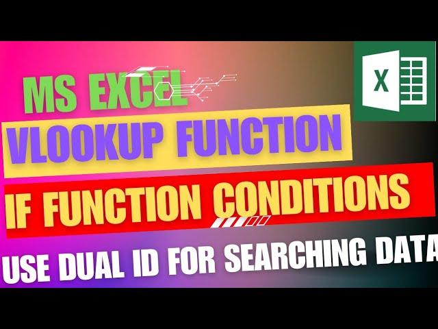 How To Use Vlookup And If Function In Excel To Show Data Using Dual Id Numbers (part 2)