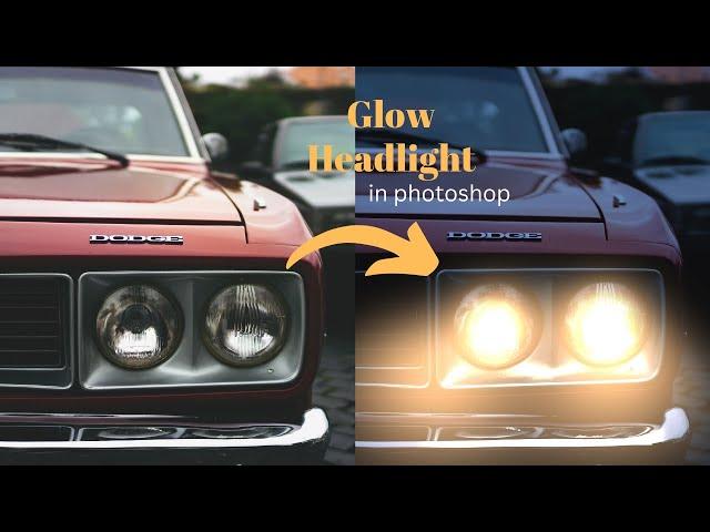 Car headlight glow effect in photoshop || Turn On Car Headlights in Photoshop || photoshop tutorials