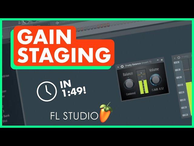 Gain Staging in FL Studio | Music Production Tips | How to