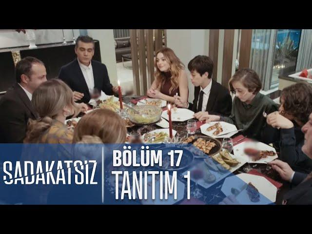 Sadakatsiz 17. Bölüm Tanıtımı