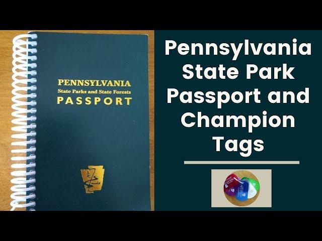 Pennsylvania State Park Passport and Champion Tags